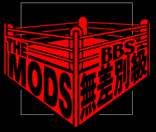 THE MODS無差別級BBS